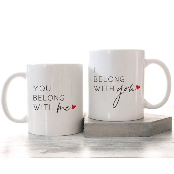 belong with you & me Mug - Corps Gift